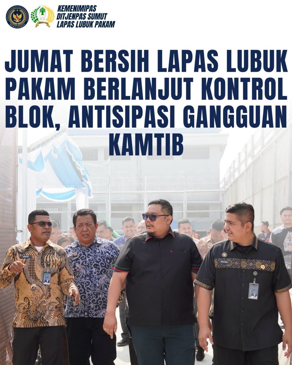 Lapas Lubuk Pakam laksanakan Jumat Bersih dan Kontrol Blok Huniang WBP. Foto: Dok. Humas Lapas Lubuk Pakam.